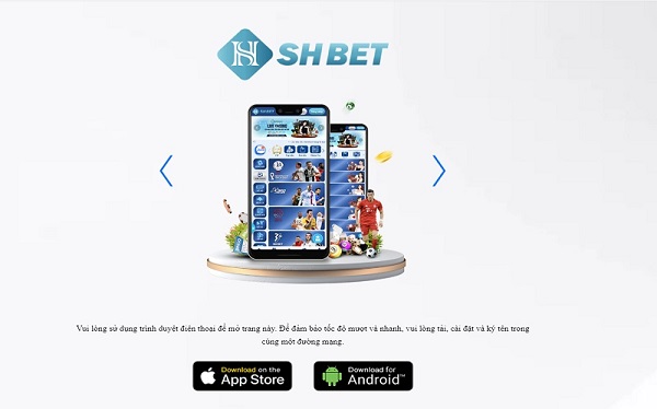 Các bước tải app Shbet 